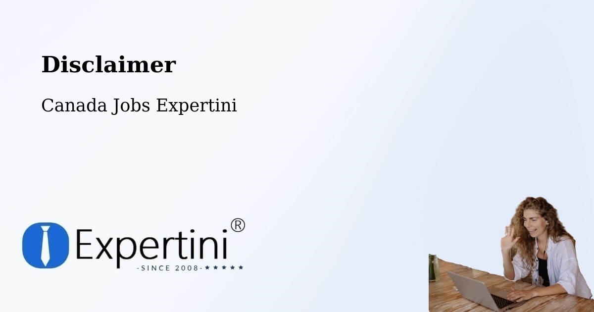 Disclaimer – Alliston - Canada Jobs Expertini