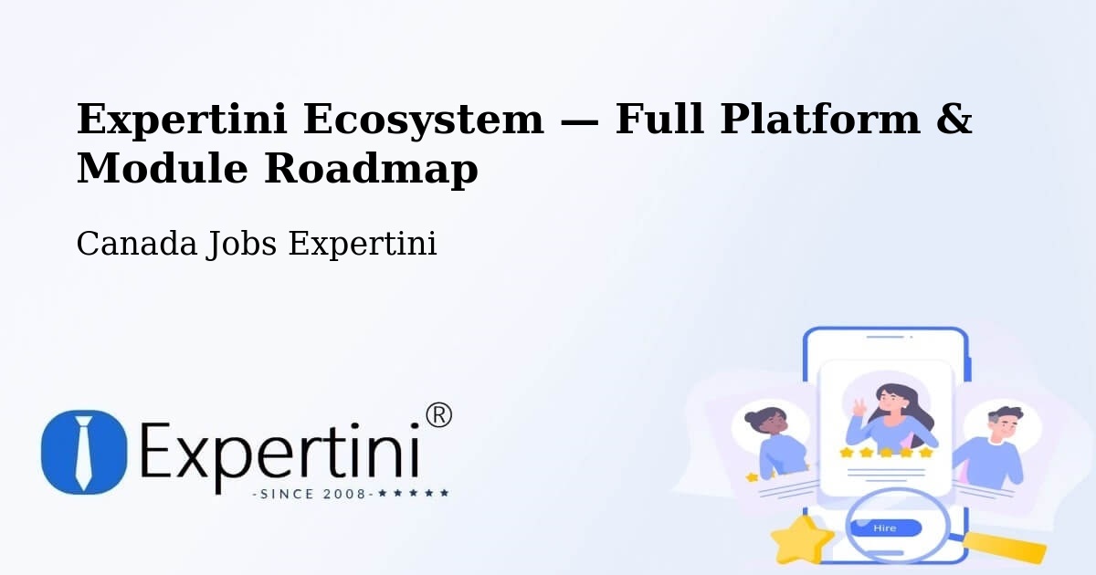 Expertini Ecosystem — Full Platform & Module Roadmap – Alliston