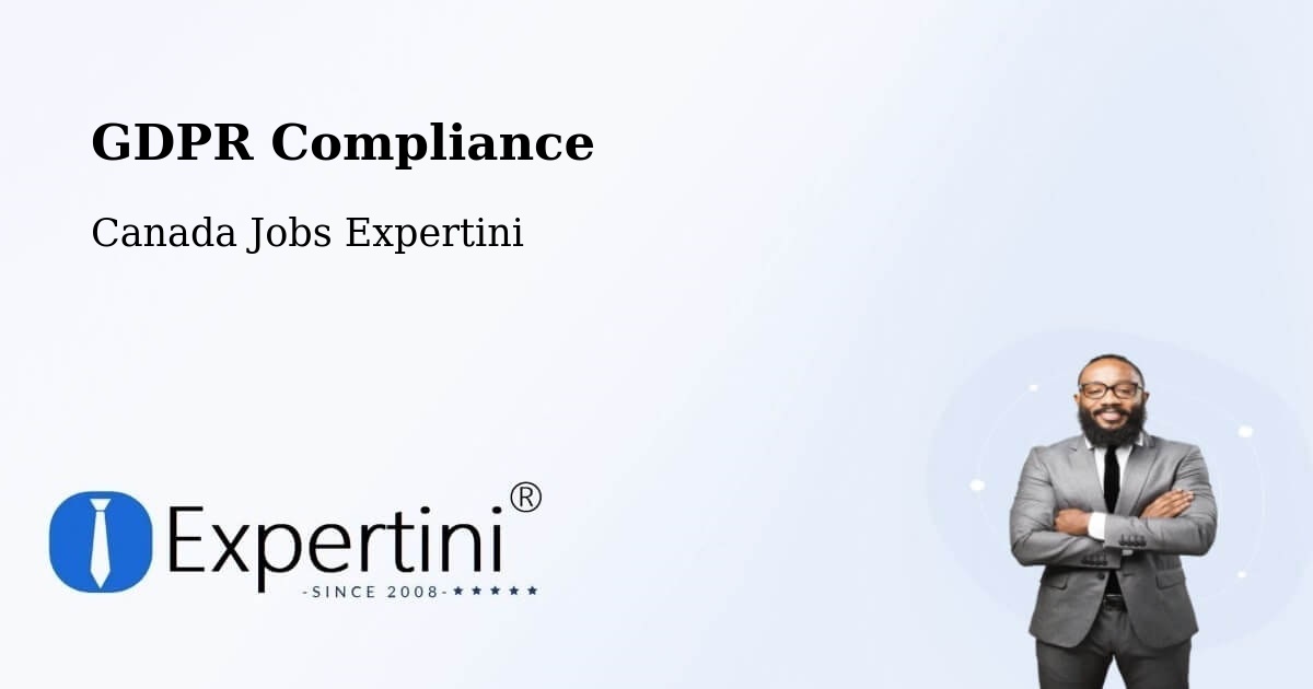 EU GDPR Compliance Statement – Alliston - Canada Jobs Expertini