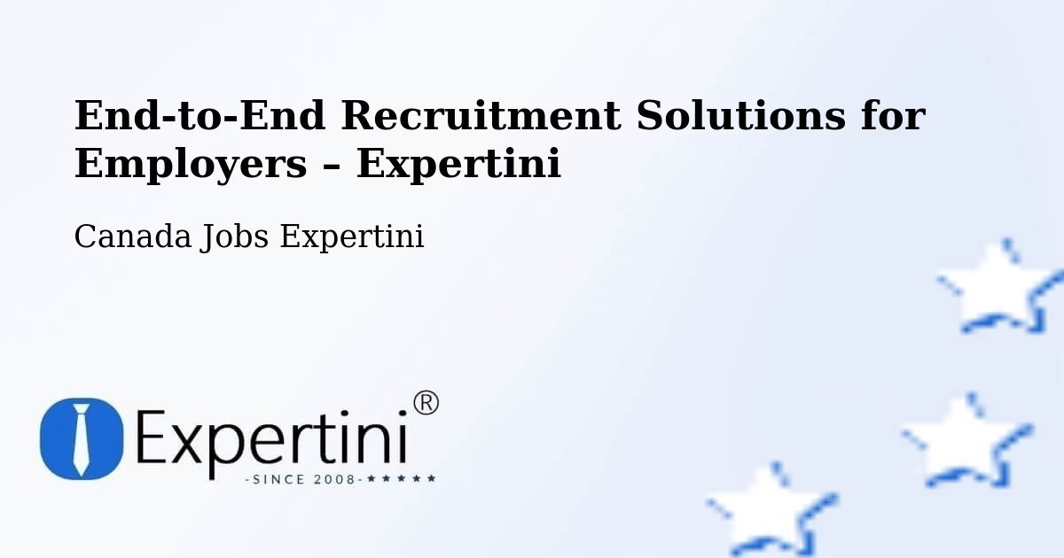 Recruitment Solutions for Employers – Alliston - Alliston, Canada Jobs Expertini